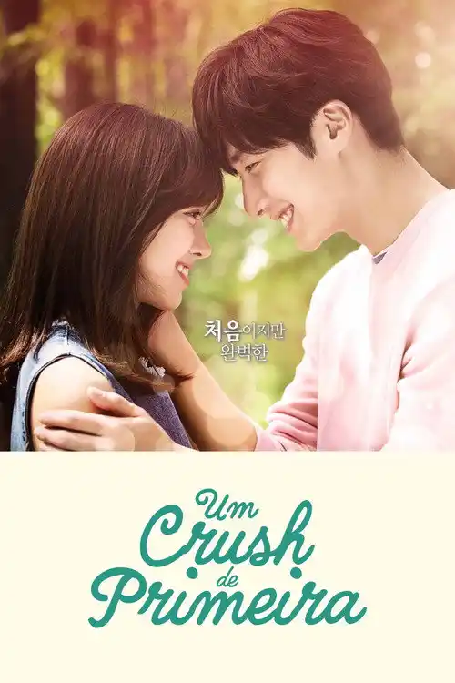 Assistir Um Crush de Primeira