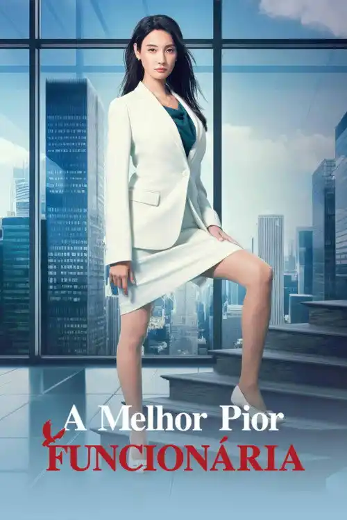Assistir A Melhor Pior Funcionária