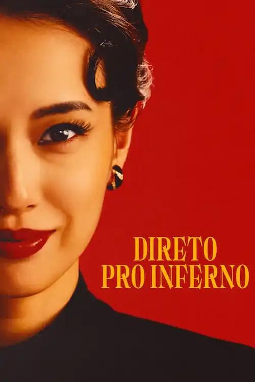 Assistir Direto pro Inferno