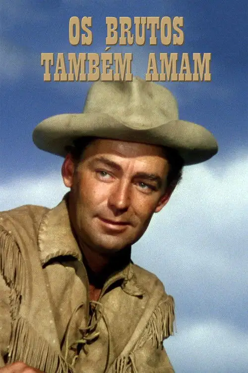 Assistir Os Brutos Também Amam
