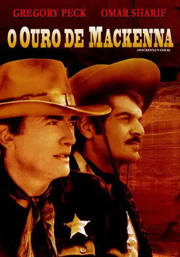 Assistir O Ouro de Mackenna Online Grátis em HD