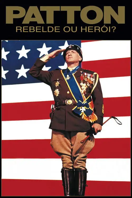 Assistir Patton, Rebelde ou Herói?