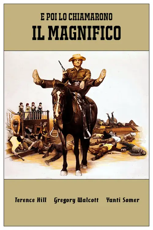 Assistir E Agora Me Chamam O Magnífico