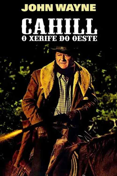 Assistir Cahill - O Xerife do Oeste