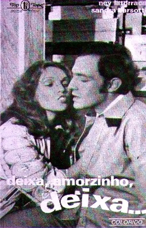 Assistir Deixa, Amorzinho... Deixa