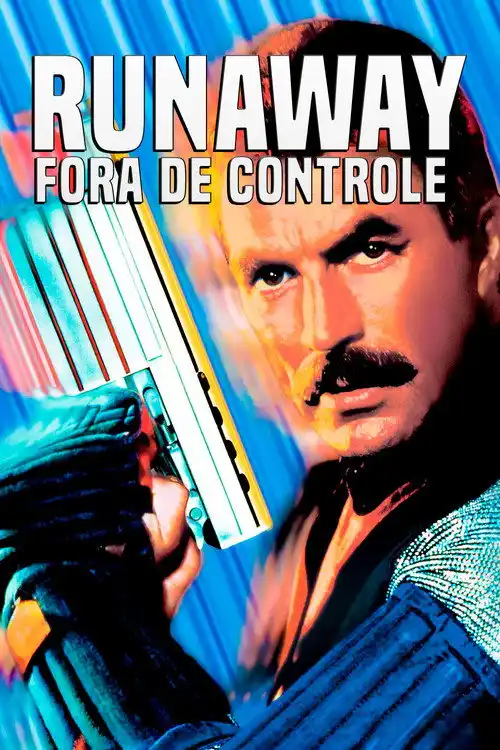 Assistir Runaway - Fora de Controle