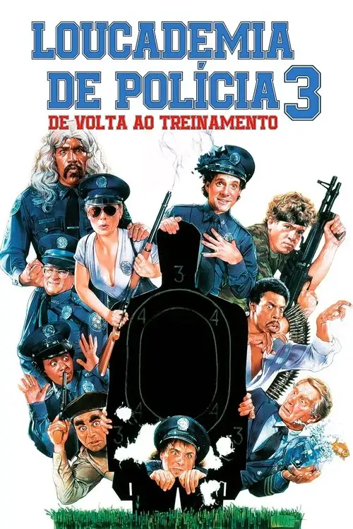 Assistir Loucademia de Polícia 3: De Volta ao Treinamento