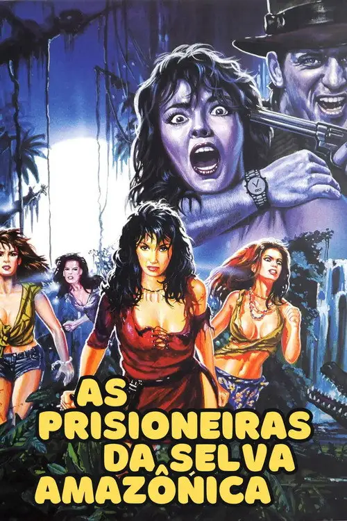 Assistir As Prisioneiras da Selva Amazônica