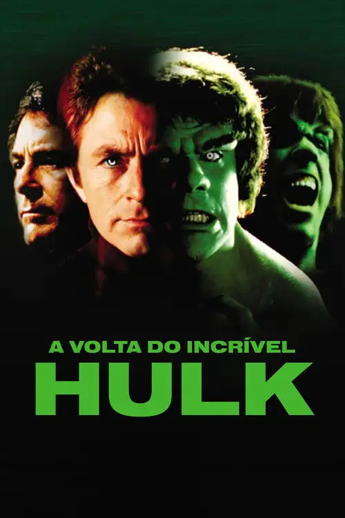 Assistir A Volta do Incrível Hulk