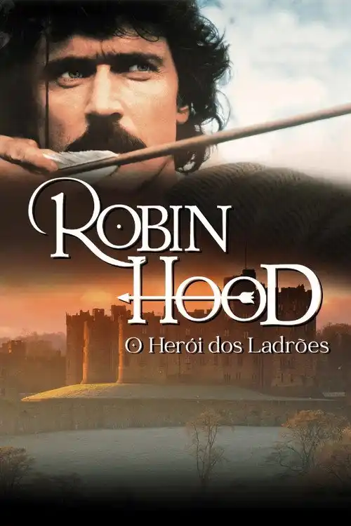 Assistir Robin Hood: O Herói dos Ladrões