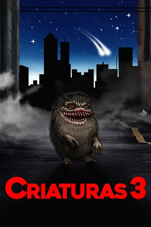 Assistir Criaturas 3