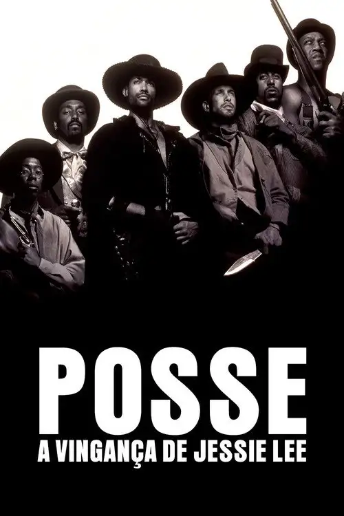 Assistir Posse: A Vingança de Jessie Lee