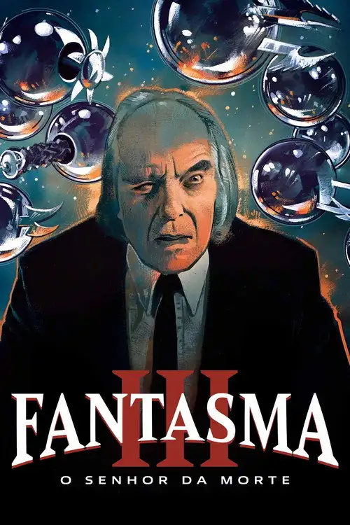 Assistir Fantasma III: O Senhor da Morte