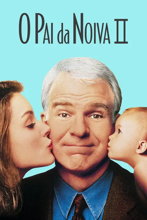 Assistir O Pai da Noiva II