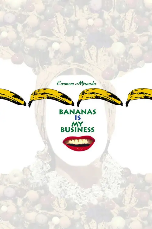 Assistir Carmen Miranda: Bananas Is My Business