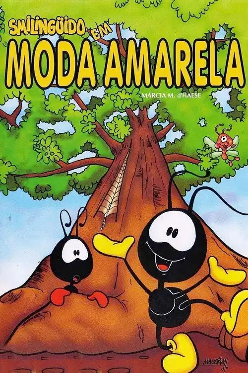 Assistir Smilinguido em Moda Amarela