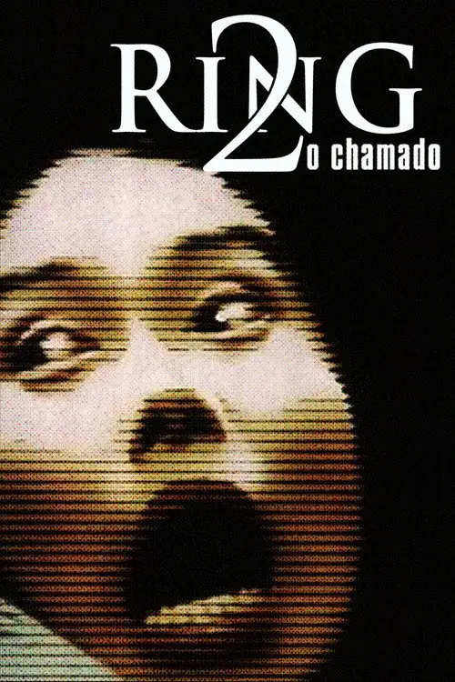 Assistir Ring 2: O Chamado