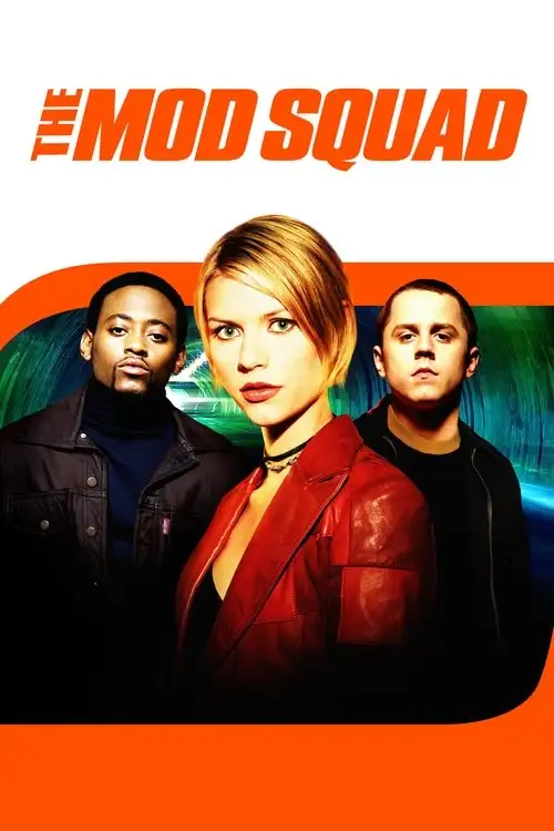 Assistir Mod Squad - O Filme Online Grátis em HD