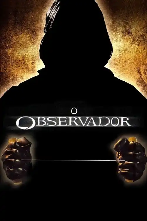 Assistir O Observador