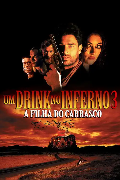 Assistir Um Drink no Inferno 3: A Filha do Carrasco