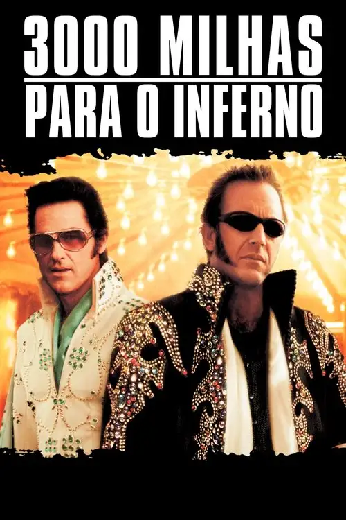 Assistir 3000 Milhas para o Inferno