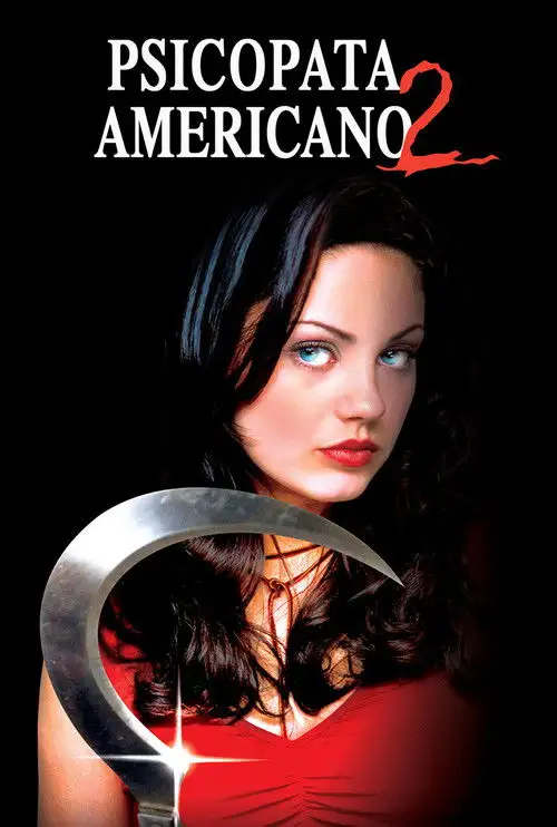 Assistir Psicopata Americano 2