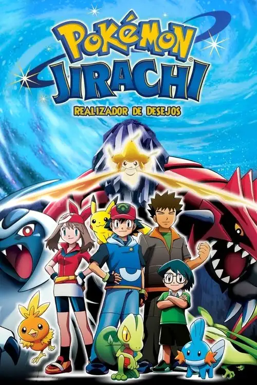 Assistir Pokémon 6: Jirachi - Realizador de Desejos Online Grátis em HD