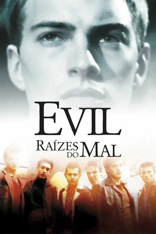 Assistir Evil - Raízes do mal Online Grátis em HD