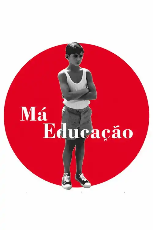 Assistir Má Educação