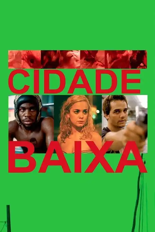 Assistir Cidade Baixa