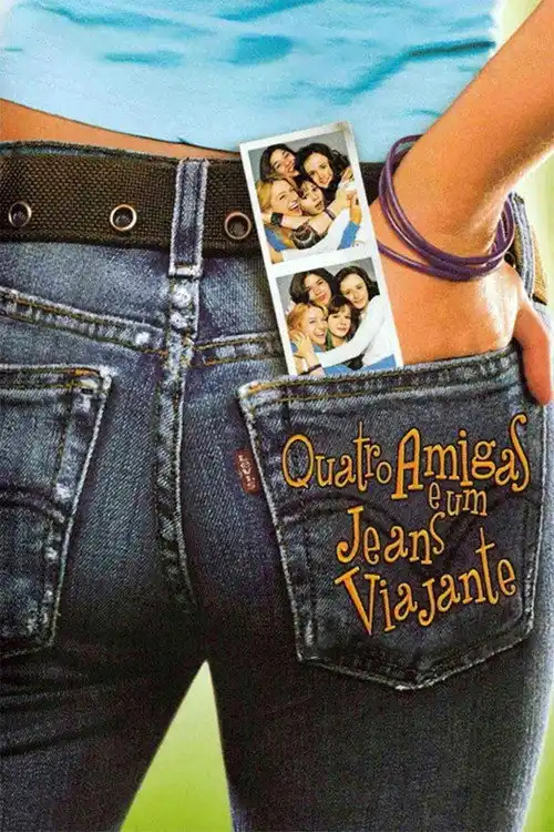 Assistir Quatro Amigas e um Jeans Viajante Online Grátis em HD