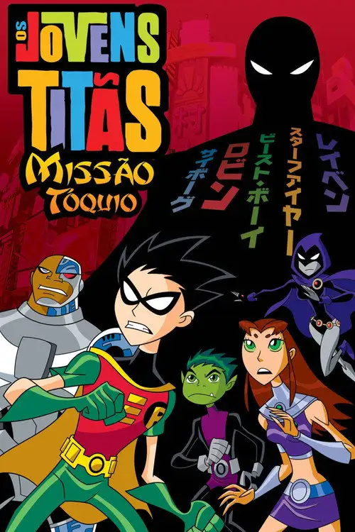 Assistir Os Jovens Titãs: Missão Tóquio