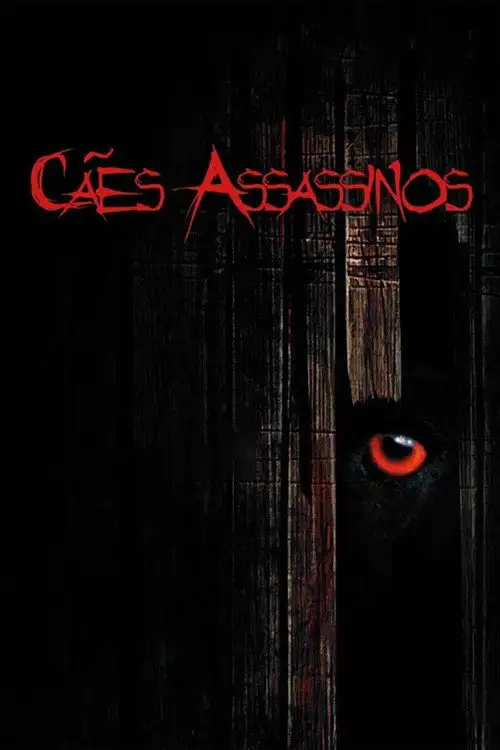 Assistir Cães Assassinos