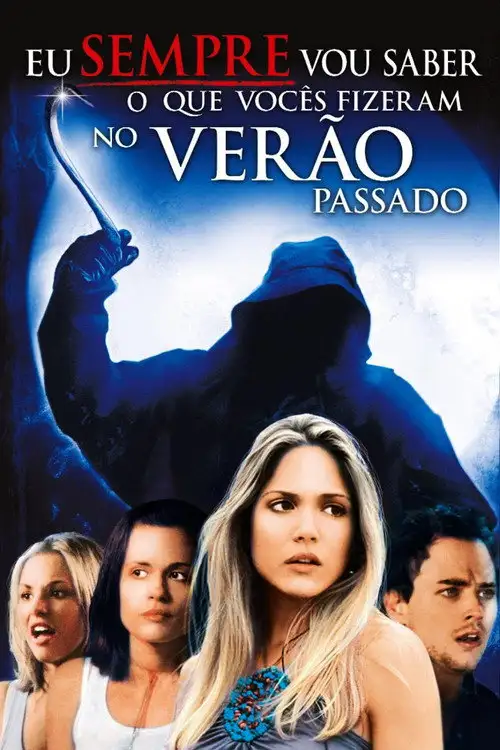 Assistir Eu Sempre Vou Saber o Que Vocês Fizeram no Verão Passado Online Grátis em HD