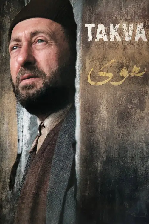 Assistir Takva - O Temor de um Homem de Deus