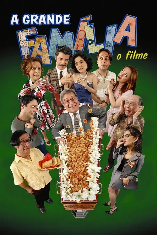 Assistir A Grande Família: O Filme
