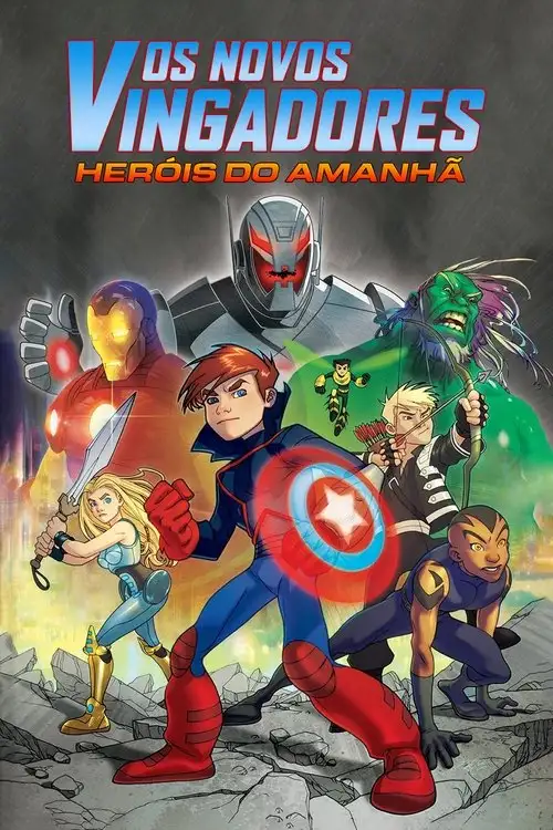 Assistir Os Novos Vingadores: Heróis do Amanhã