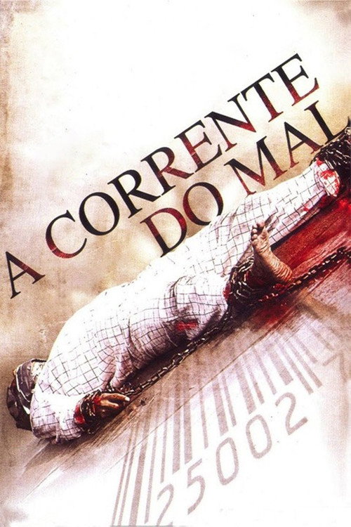 Assistir A Corrente do Mal