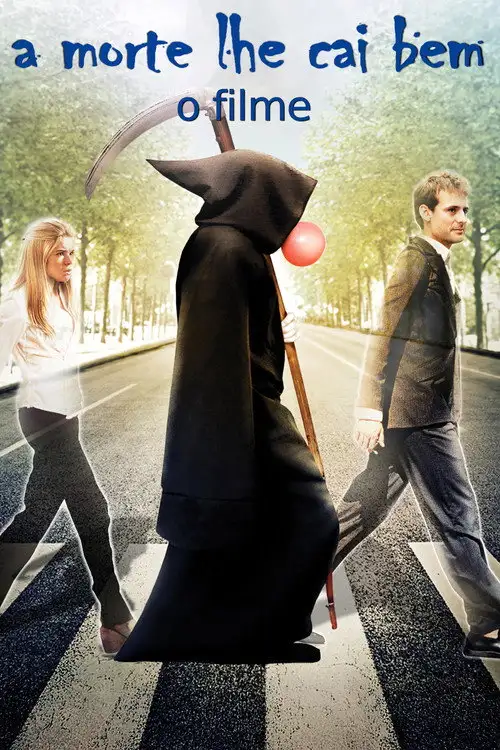 Assistir A Morte lhe Cai Bem - O Filme