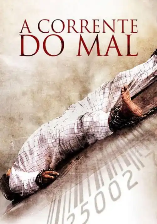 Assistir A Corrente do Mal