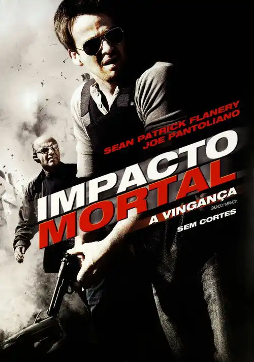Assistir Impacto Mortal: A Vingança
