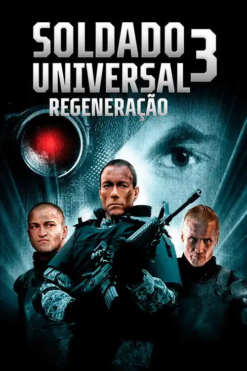 Assistir Soldado Universal 3: Regeneração