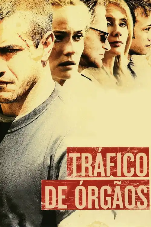 Assistir Tráfico de Órgãos