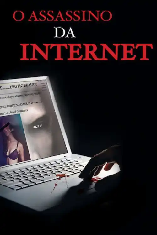 Assistir O Assassino da Internet