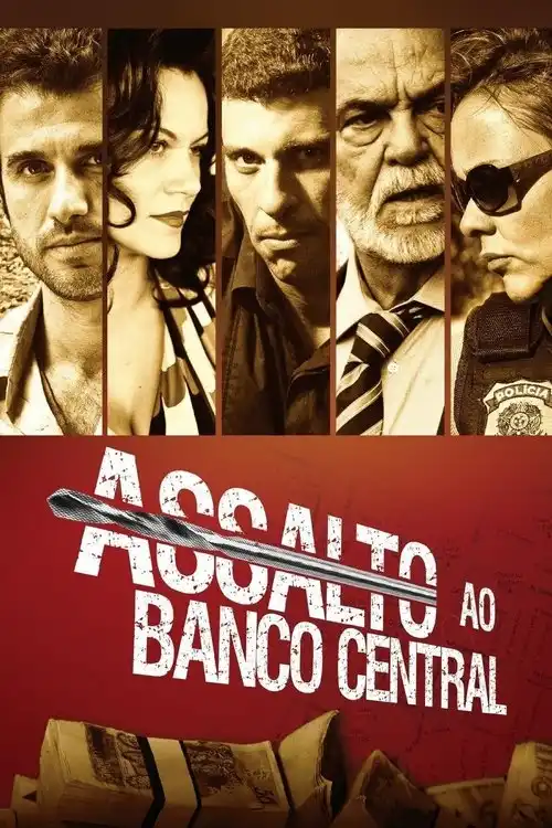 Assistir Assalto ao Banco Central
