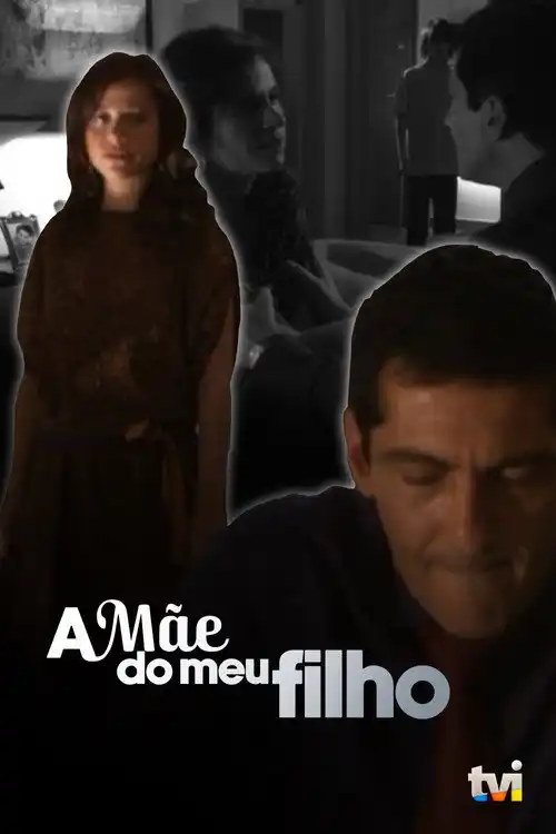 Assistir A Mãe do Meu Filho