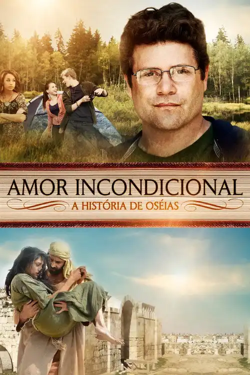 Assistir Amor Incondicional: A História de Oseias