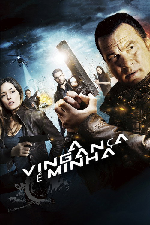 Assistir A Vingança é Minha