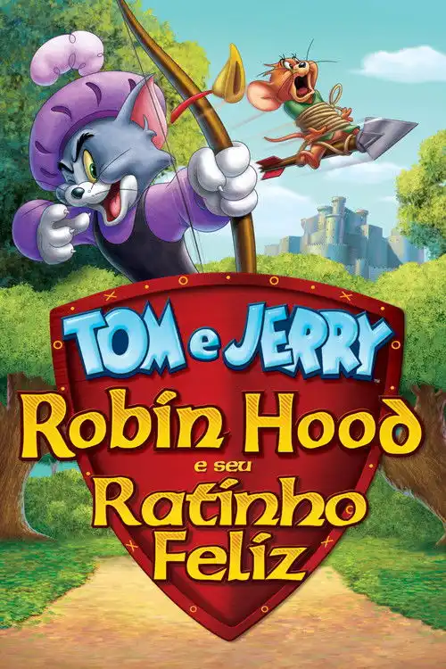 Assistir Tom e Jerry: Robin Hood e seu Ratinho Feliz