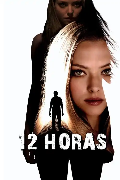 Assistir 12 Horas